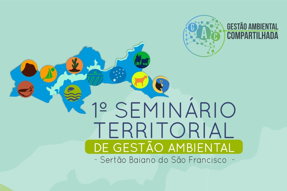 Juazeiro sedia 1º Seminário Territorial de Gestão Ambiental do Sertão Baiano do São Francisco nesta sexta-feira (11)